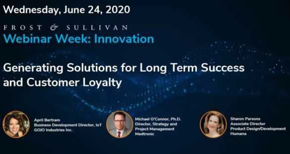 Webinar on Demand From Frost & Sullivan’s Webinar Week: Innovation Generating Solutions for Long Term Success and Customer Loyalty