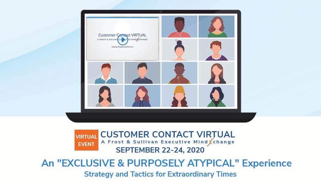 Customer Contact VIRTUAL: A Frost & Sullivan Executive MindXchange