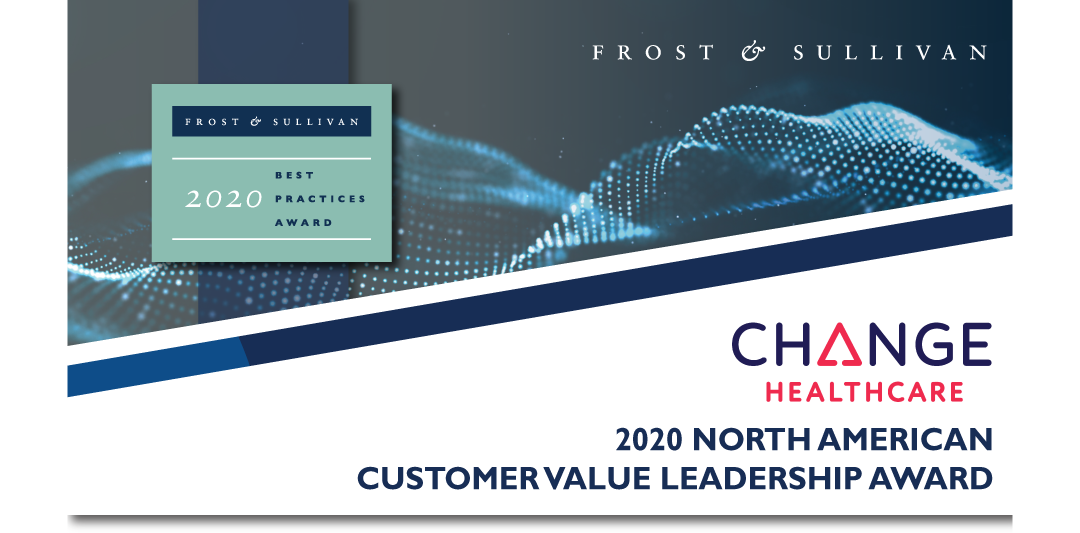 Change Healthcare Acclaimed by Frost & Sullivan for Supporting Value-based Care with Its Enterprise Imaging Network™ Platform