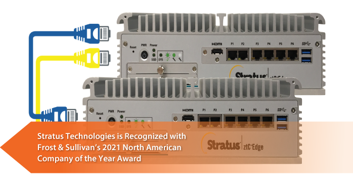 Frost & Sullivan Recognizes Stratus as 2021 North American Company of the Year for Edge Infrastructure