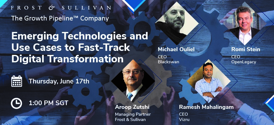 Frost & Sullivan Presents 3 Emerging Technologies and Use Cases to Fast-track Digital Transformation