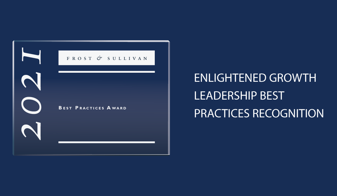 Frost & Sullivan Institute Recognizes Companies with Prestigious Enlightened Growth Leadership Awards