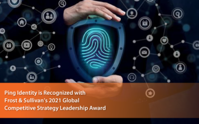 Frost & Sullivan Recognizes Ping Identity with 2021 Competitive Strategy Leadership Award for Excelling in the Workforce IAM Space