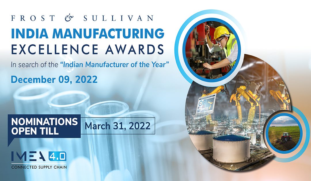 India Manufacturing Excellence Awards 2022 will Identify and Recognize Future-Ready Factories