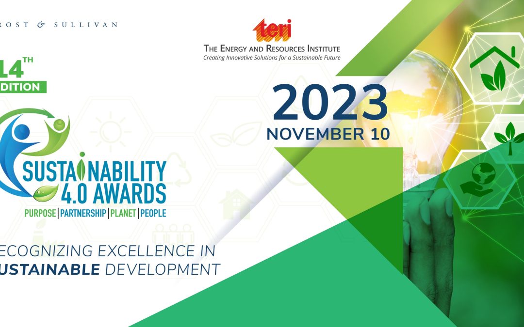 Frost & Sullivan and The Energy and Resources Institute (TERI) Launch the 14th Edition of Sustainability 4.0 Awards