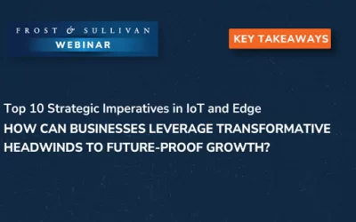 How Can Businesses Leverage Transformative Headwinds in IoT and Edge Technologies to Future-Proof Growth?