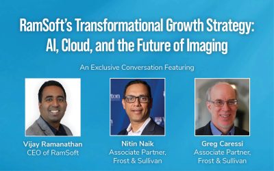 RamSoft’s Transformational Growth Strategy: AI, Cloud, and the Future of Imaging