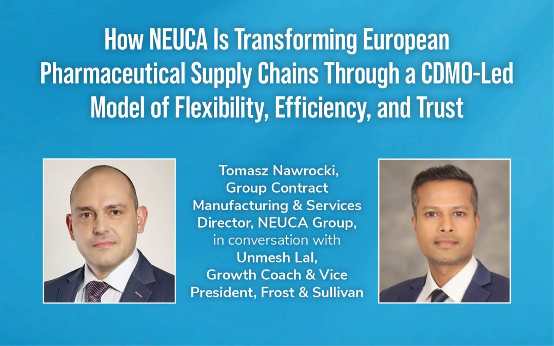 How NEUCA Is Transforming European Pharmaceutical Supply Chains Through a CDMO-led Model of Flexibility, Efficiency, and Trust