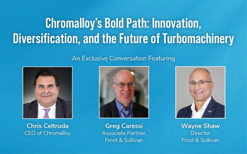 Chromalloy’s Bold Path: Innovation, Diversification, and the Future of Turbomachinery