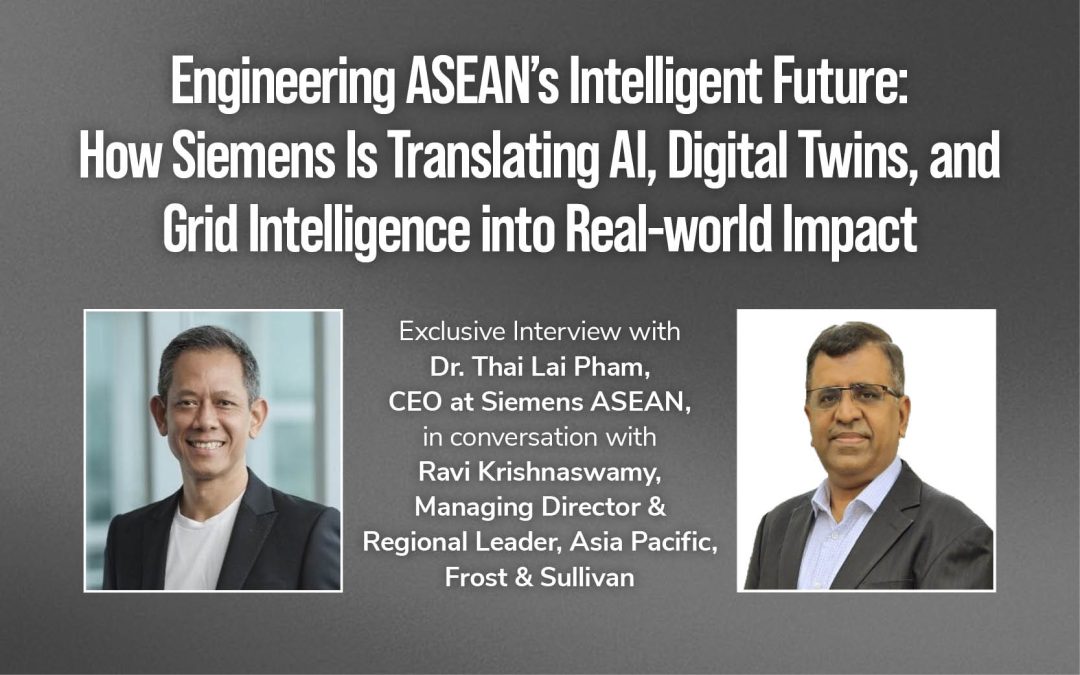Engineering ASEAN’s Intelligent Future: How Siemens Is Translating AI, Digital Twins, and Grid Intelligence into Real-world Impact