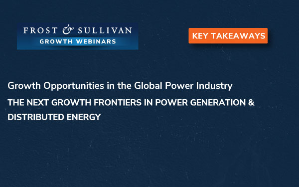 Growth Frontiers in Power Generation & Distributed Energy: Actionable Strategies from Industry Leaders to Scale in 2026