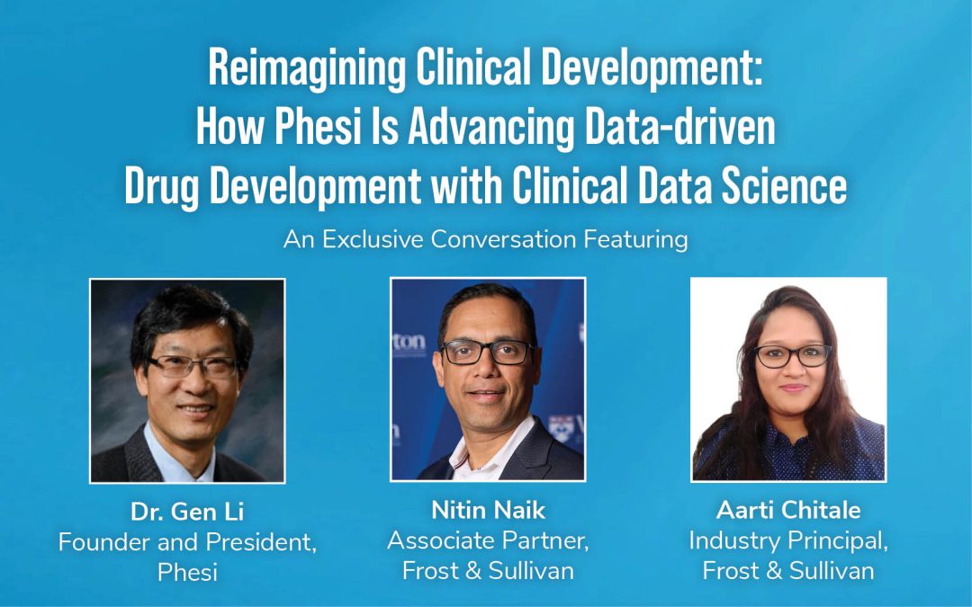Reimagining Clinical Development: How Phesi Is Advancing Data-driven Drug Development with Clinical Data Science