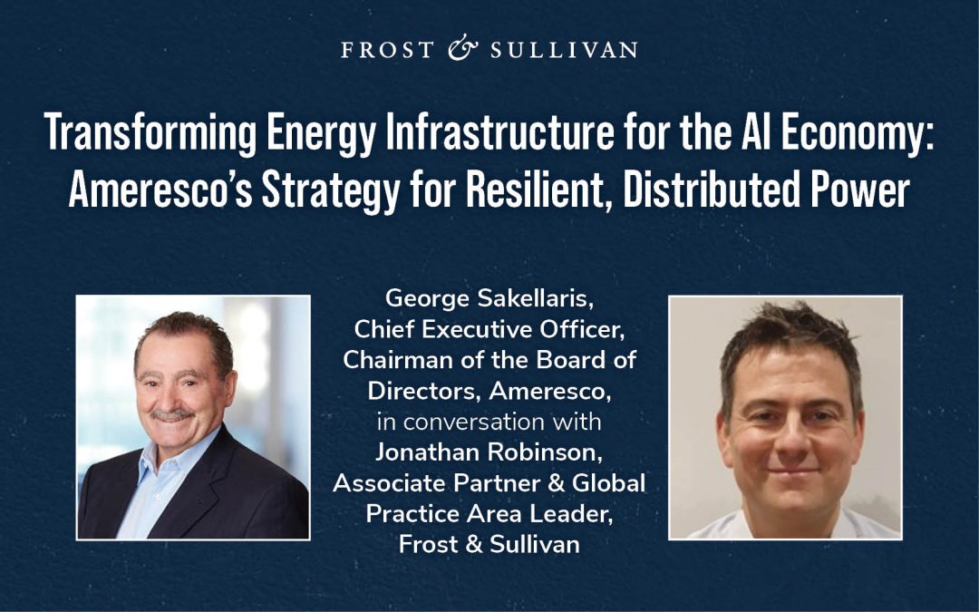 Transforming Energy Infrastructure for the AI Economy: Ameresco’s Strategy for Resilient, Distributed Power
