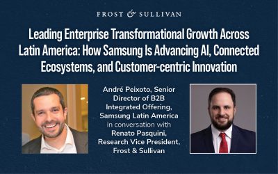 Leading Enterprise Transformational Growth Across Latin America: How Samsung Is Advancing AI, Connected Ecosystems, and Customer-centric Innovation